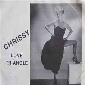 Chrissy - Love Triangle