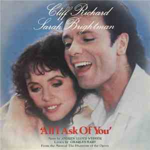 Cliff Richard And Sarah Brightman, Andrew Lloyd Webber - All I Ask Of You