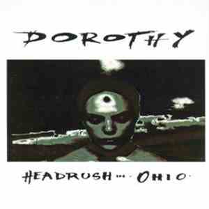 Dorothy - Headrush In Ohio