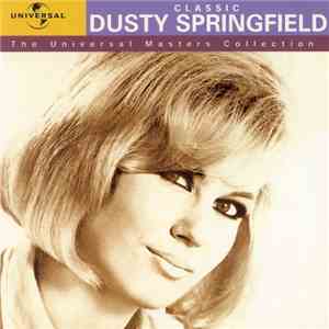 Dusty Springfield - Classic Dusty Springfield