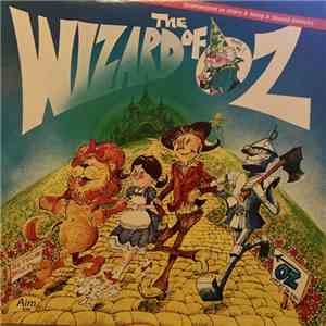 Fairytale Tellers And Singers - The Wizard Of Oz