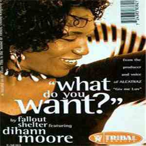 Fallout Shelter Featuring Dihann Moore - What Do You Want?