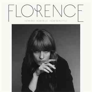 Florence And The Machine - How Big, How Blue, How Beautiful