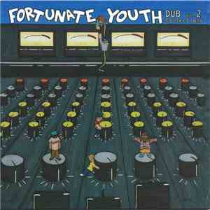 Fortunate Youth - Dub Collections, Vol. 2
