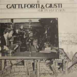 Gatti, Forti & Giusti - Amici In Jam Session
