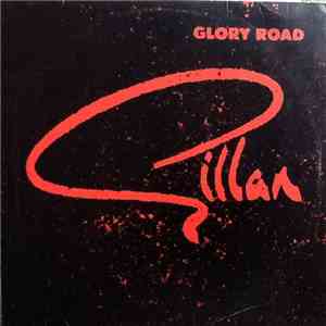 Gillan - Glory Road