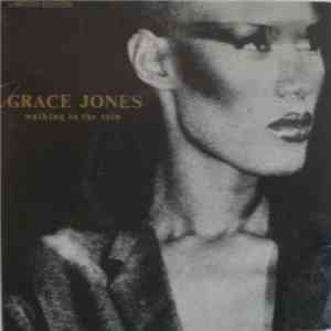 Grace Jones - Walking In The Rain