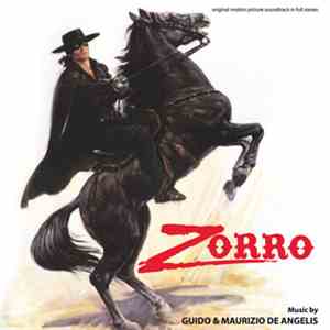 Guido & Maurizio De Angelis - Zorro (Original Motion Picture Soundtrack In Full Stereo)