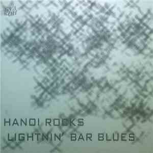 Hanoi Rocks - Lightnin` Bar Blues