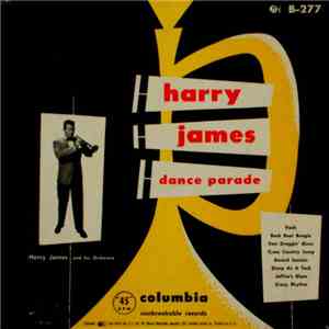 Harry James And His Orchestra - Harry James Dance Parade