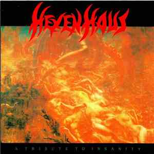 Hexenhaus - A Tribute To Insanity