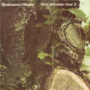 Hootenanny Singers - Våra Vackraste Visor 2