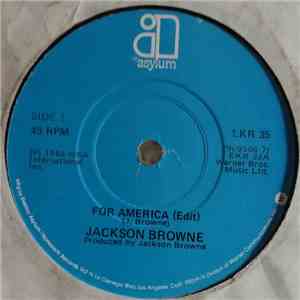 Jackson Browne - For America