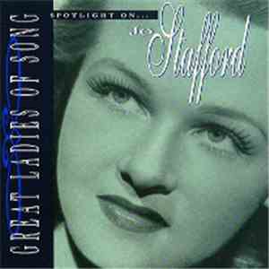 Jo Stafford - Spotlight On ... Jo Stafford