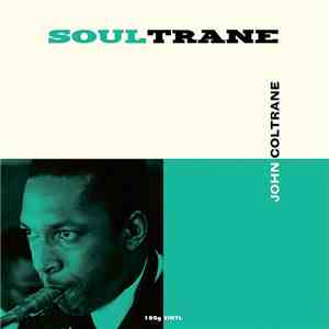 John Coltrane - Soultrane