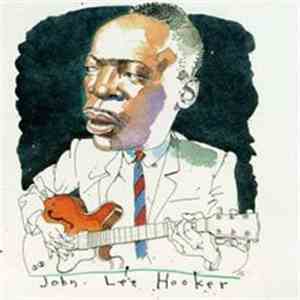 John Lee Hooker - Alternative Boogie : Early Studio Recordings 1948-1952