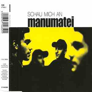 Manumatei - Schau Mich An