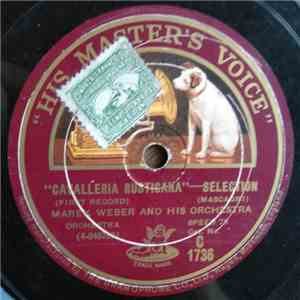 Marek Weber And His Orchestra - "Cavalleria Rusticana"