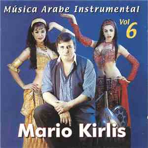 Mario Kirlis - Música Arabe Instrumental Vol 6