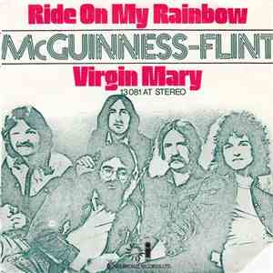 McGuinness Flint - Ride On My Rainbow