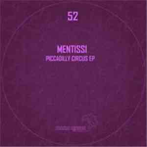 Mentissi - Piccadilly Circus EP
