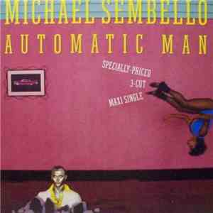 Michael Sembello - Automatic Man