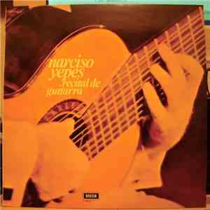 Narciso Yepes - Recital De Guitarra