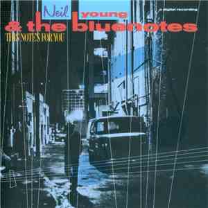 Neil Young & The Bluenotes  - This Note's For You