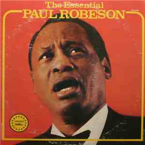 Paul Robeson - The Essential Paul Robeson