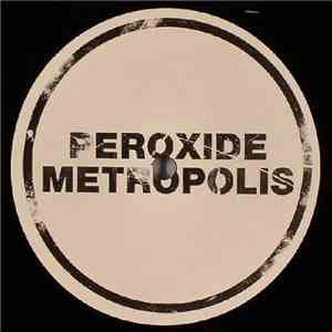 Peroxide Metropolis - Fundamental