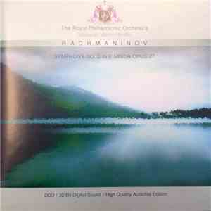 Rachmaninov, Vernon Handley, The Royal Philharmonic Orchestra - Symphony No 2
