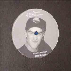 Raoul Delgardo - Hanging Brains EP