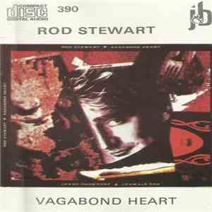 Rod Stewart - Vagabond Heart
