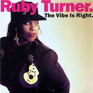 Ruby Turner - The Vibe Is Right