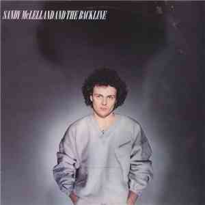 Sandy McLelland And The Backline - Sandy McLelland And The Backline