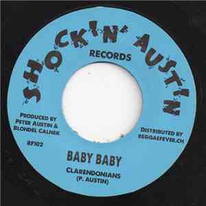 The Clarendonians / Ewan McDermott - Baby Baby / Hold Your Love