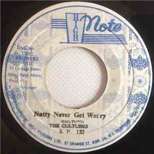 The Cultures - Natty Never Get Weary