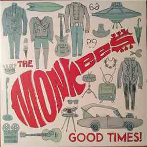 The Monkees - Good Times!