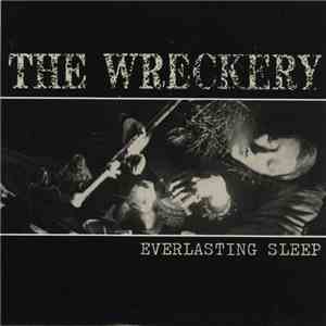 The Wreckery - Everlasting Sleep