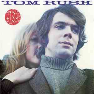Tom Rush - The Circle Game