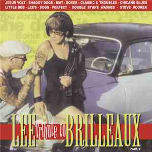 Various - A Tribute To Lee Brilleaux Part. 2