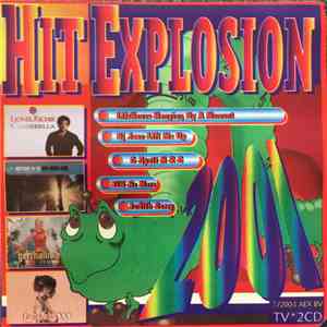 Various - Hit Explosion (2001-7)