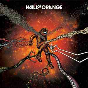 Wall Of Orange  - Wall Of Orange