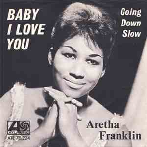 Aretha Franklin - Baby I Love You