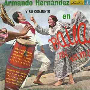 Armando Hernandez Y Su Conjunto - Baila Mi Ritmo
