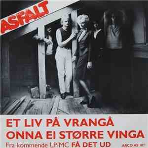 Asfalt  - Et Liv På Vrangå / Onna Ei Større Vinga