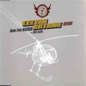 Celvin Rotane - Theme From Magnum (Remix) / Back Again