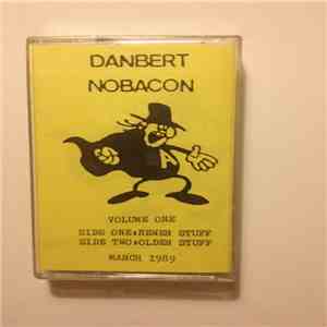 Danbert Nobacon - Volume One - March 1989