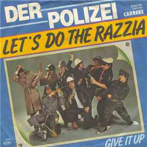 Der Polizei - Let's Do The Razzia