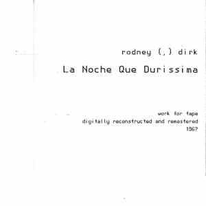 Dirk (,) Rodney - La Noque Que Durissima